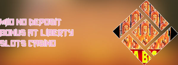 Latest liberty slots no deposit bonus